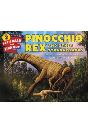 LRFO Pinocchio Rex and Other Tyrannosaurs Paperback